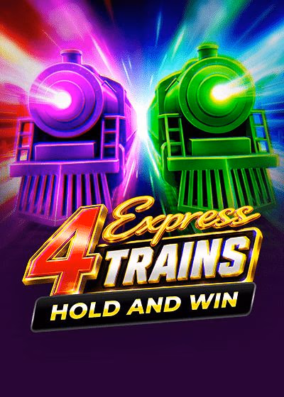 4 Express Trains Hold and Win